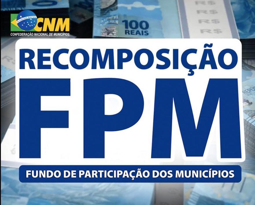 Leia mais sobre o artigo Segunda recomposição do FPM deve ser de R$ 474,5 milhões, indica CNM